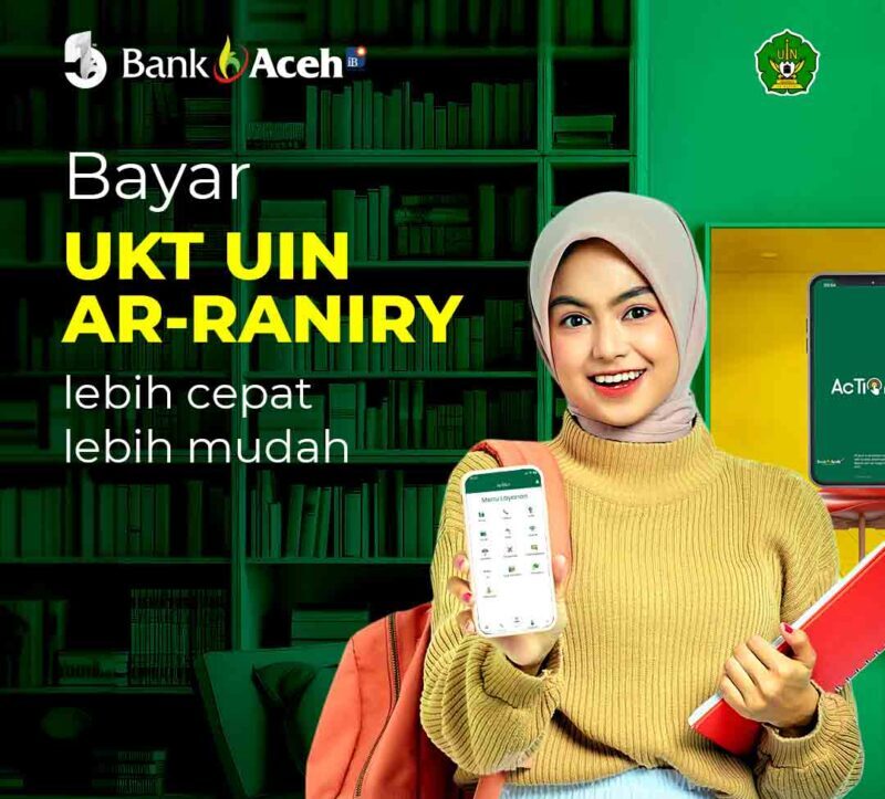 Bayar UKT di UIN Ar-Raniry Gak Pake Ribet, Gunakan Action Mobile Banking