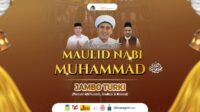 Jambo Turki Gelar Maulid Nabi sekaligus Luncurkan Sekolah Adat Sri Musim